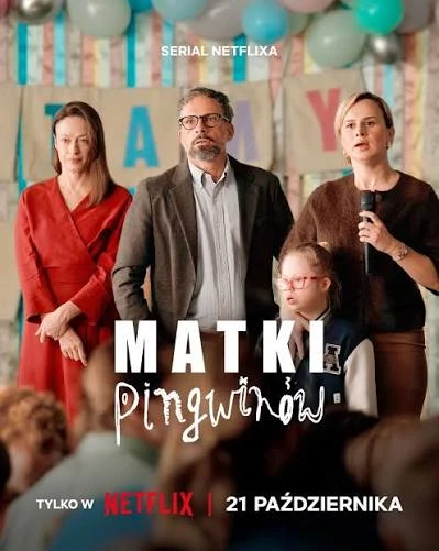Plakat serialu „Matki Pingwinów”, Netflix